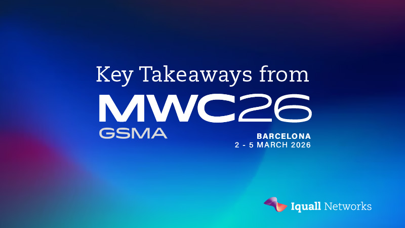 Key Takeaways of MWC 2026